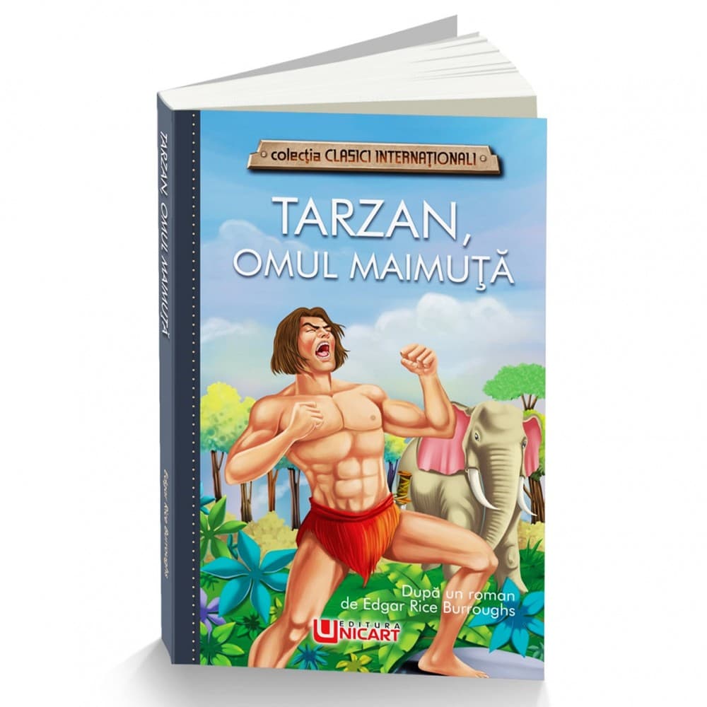 Tarzan, omul maimuta - Edgar Rice Burroughs, editura Unicart — principală