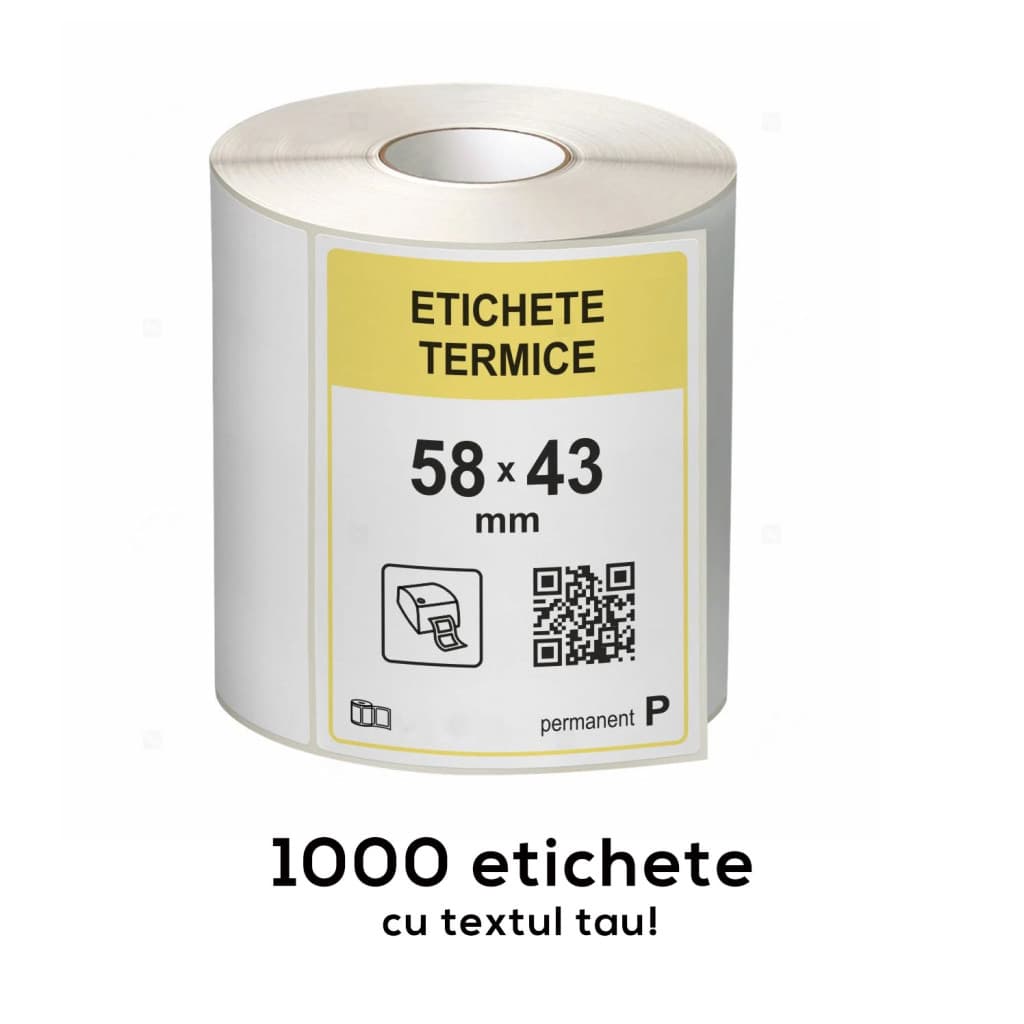 Etichete termice autoadezive la rola, 58 x 43 mm, imprimate cu textul tau, 1000 etichete